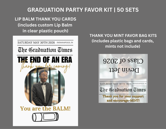 Graduation Party Favor Kit (50 Sets) | Custom Photo Thank You Cards | Lip Balm Favors + Mint Bag Kits