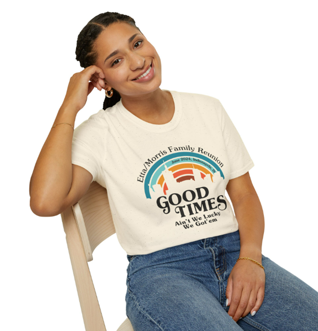Custom "Good Times" Family Reunion Adult T-Shirt